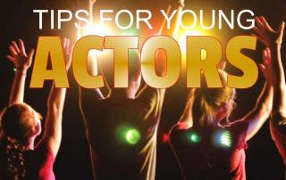 Tips for young actors